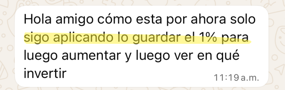 Captura de conversación: Carlos tomó acción y empezó a ahorrar el 1% de su sueldo con El Sistema Alkimia